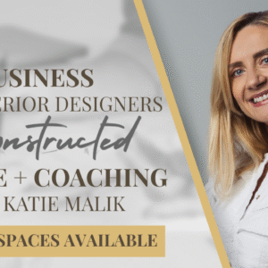 Business For Interior Designers Deconstructed Course + Coaching